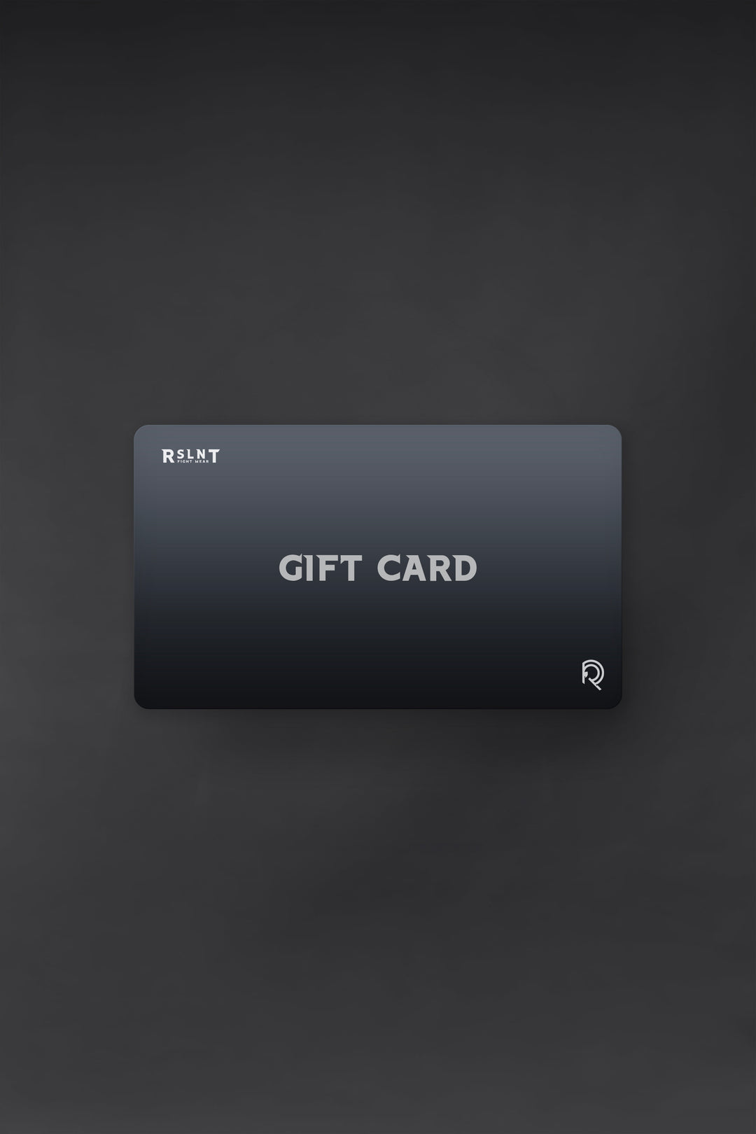 RSLNT Fight Wear Gift Card